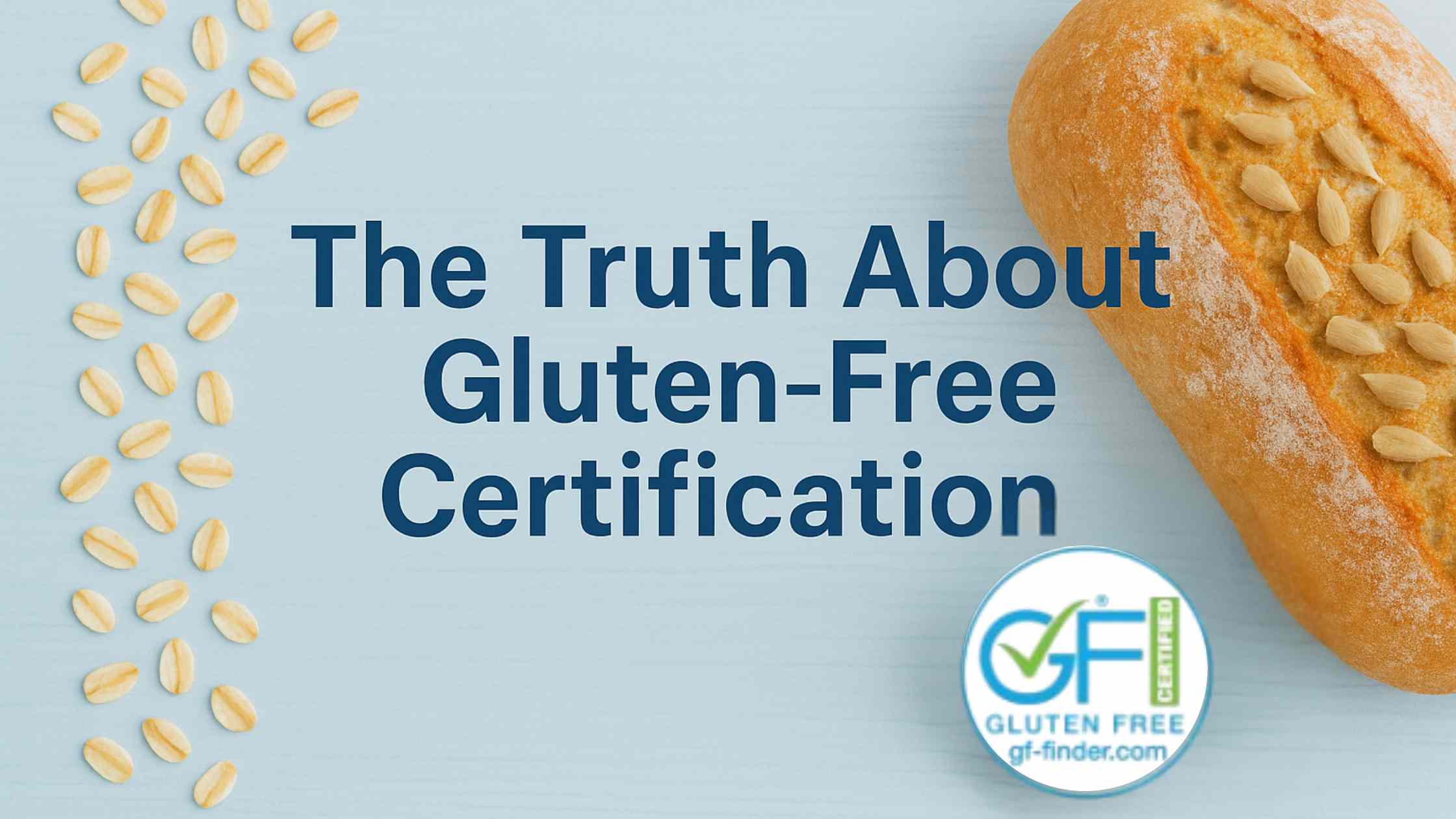 the truth about gluten-free certification
