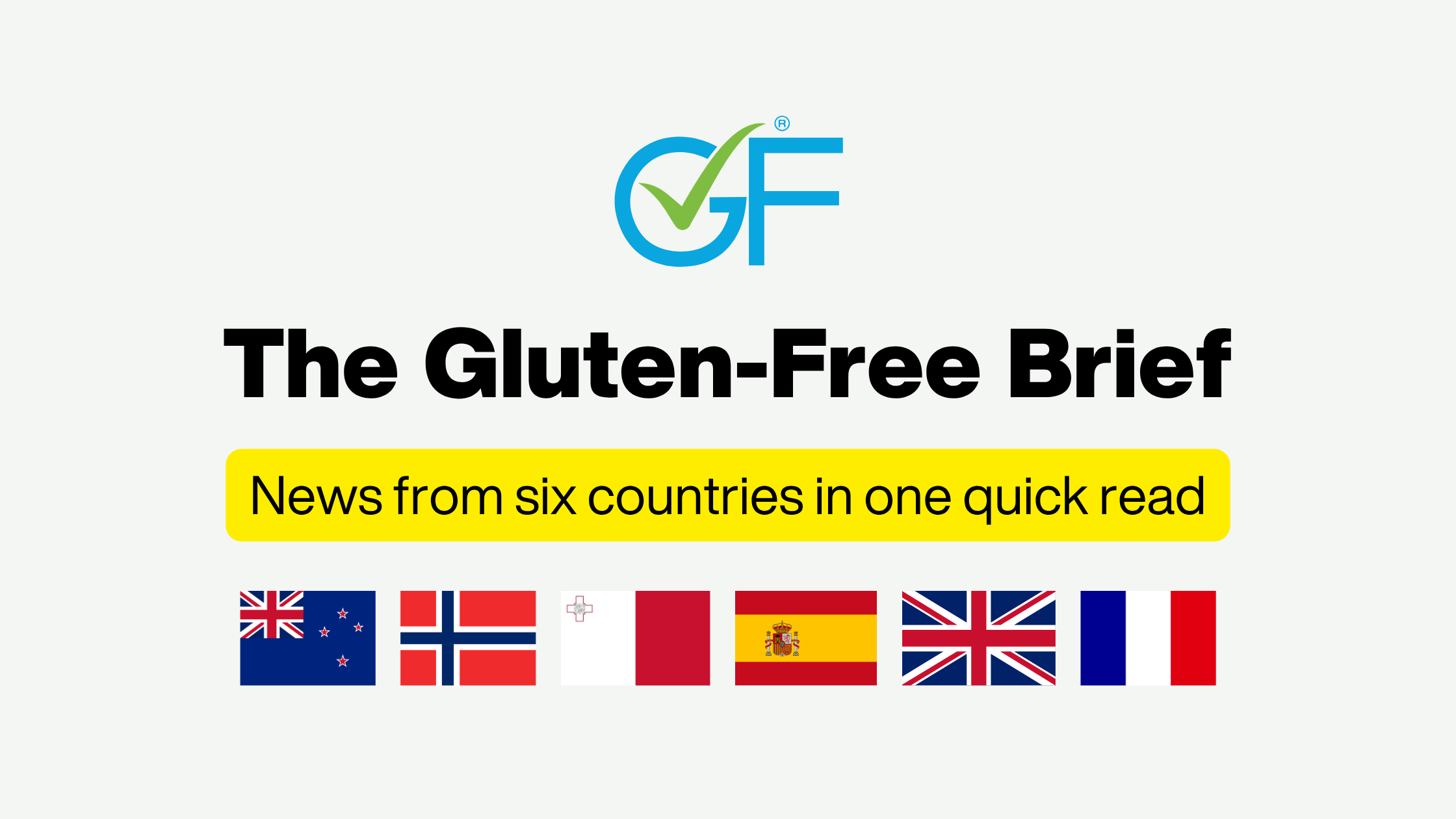 The Gluten-Free Brief: News from six countries in one quick read.